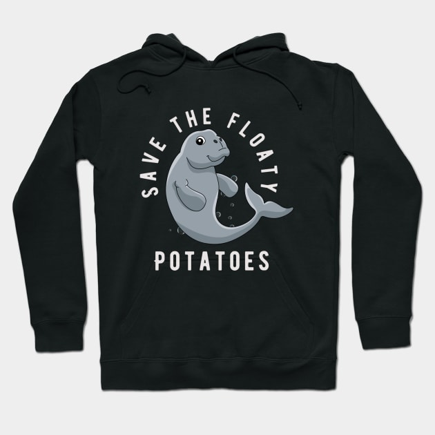 Save The Floaty Potatoes Hoodie by ODIN DESIGNS